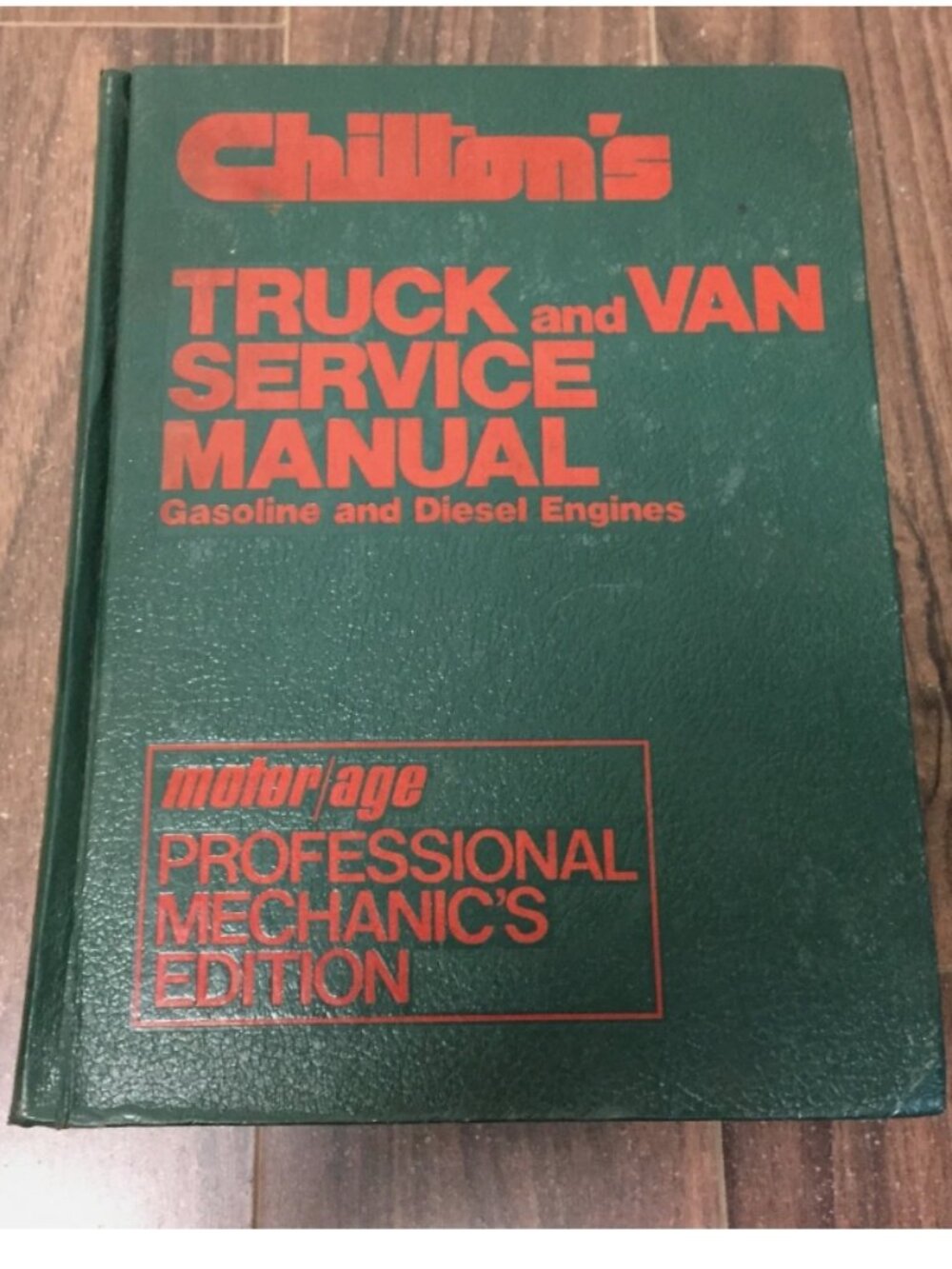 Chilton's Truck and Van Service Manual 1980 : Gasoline and Diesel Engines